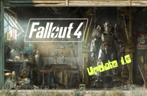 fallout 4 update 1.6