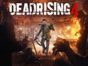 Dead Rising 4 – Deutschland Release: Tolle Neuigkeiten für deutsche Gamer!