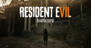 Review: Resident Evil 7: Biohazard – Zurück auf Anfang!