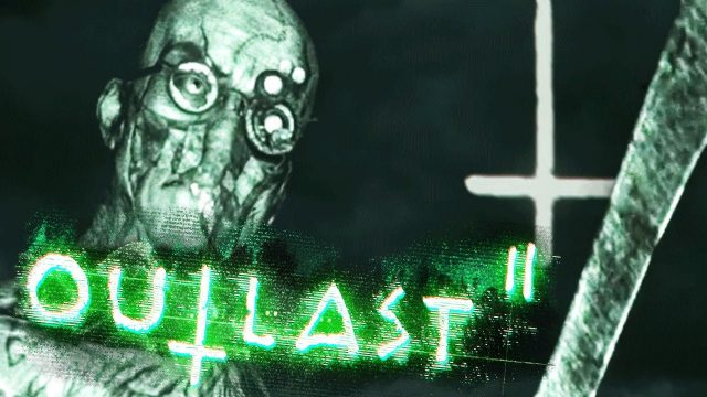 Review Outlast 2