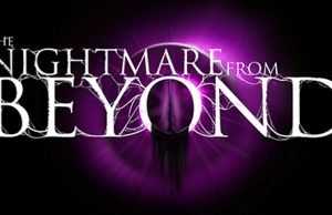 The Nightmare from Beyond – Trailer zum Indie-Game The Nightmare from Beyond