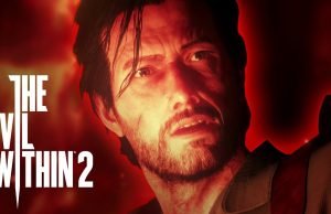 The Evil Within 2 – Der Launch-Trailer zum Horror-Schocker ist da!