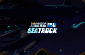 Subnautica: Below Zero – Seatruck Update bringt ein modulares Fahrzeug