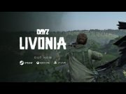 DayZ Livonia ist da! Jetzt verfügbar auf PC, PS4 und Xbox One